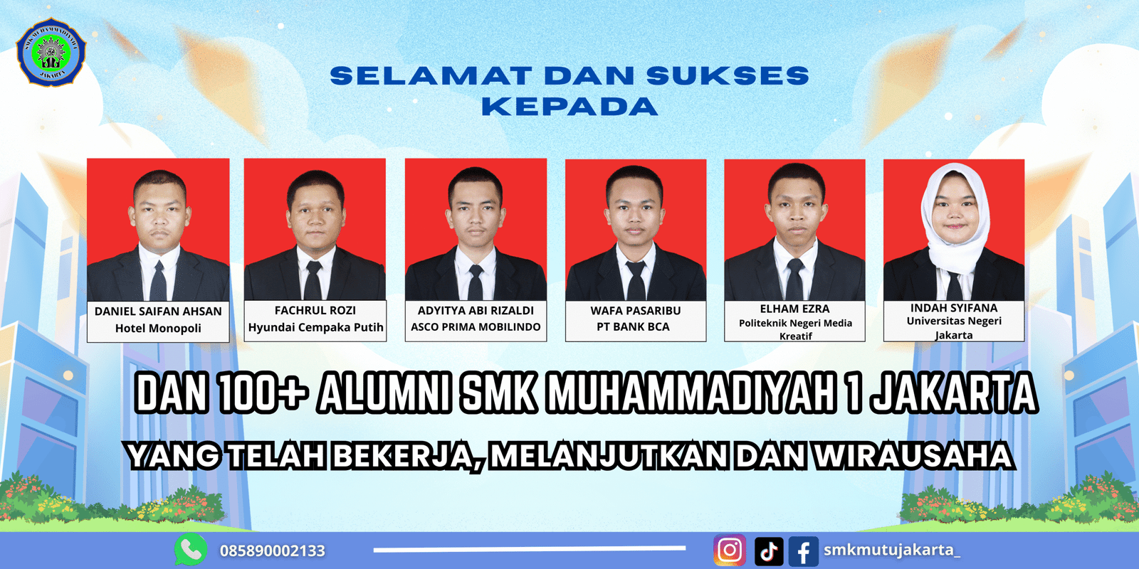 Lulusan Siap Kerja, Kuliah, dan Mandiri! 100+ Alumni SMK Muhammadiyah 1 Jakarta Buktikan Kompetensi Unggul